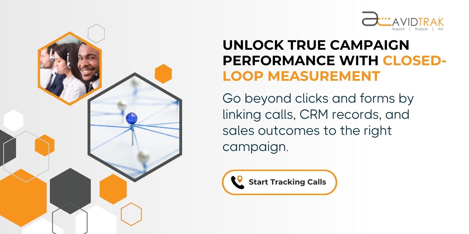 AvidTrak supports closed-Loop attribution