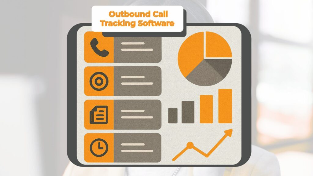 Outbound Call Tracking Software