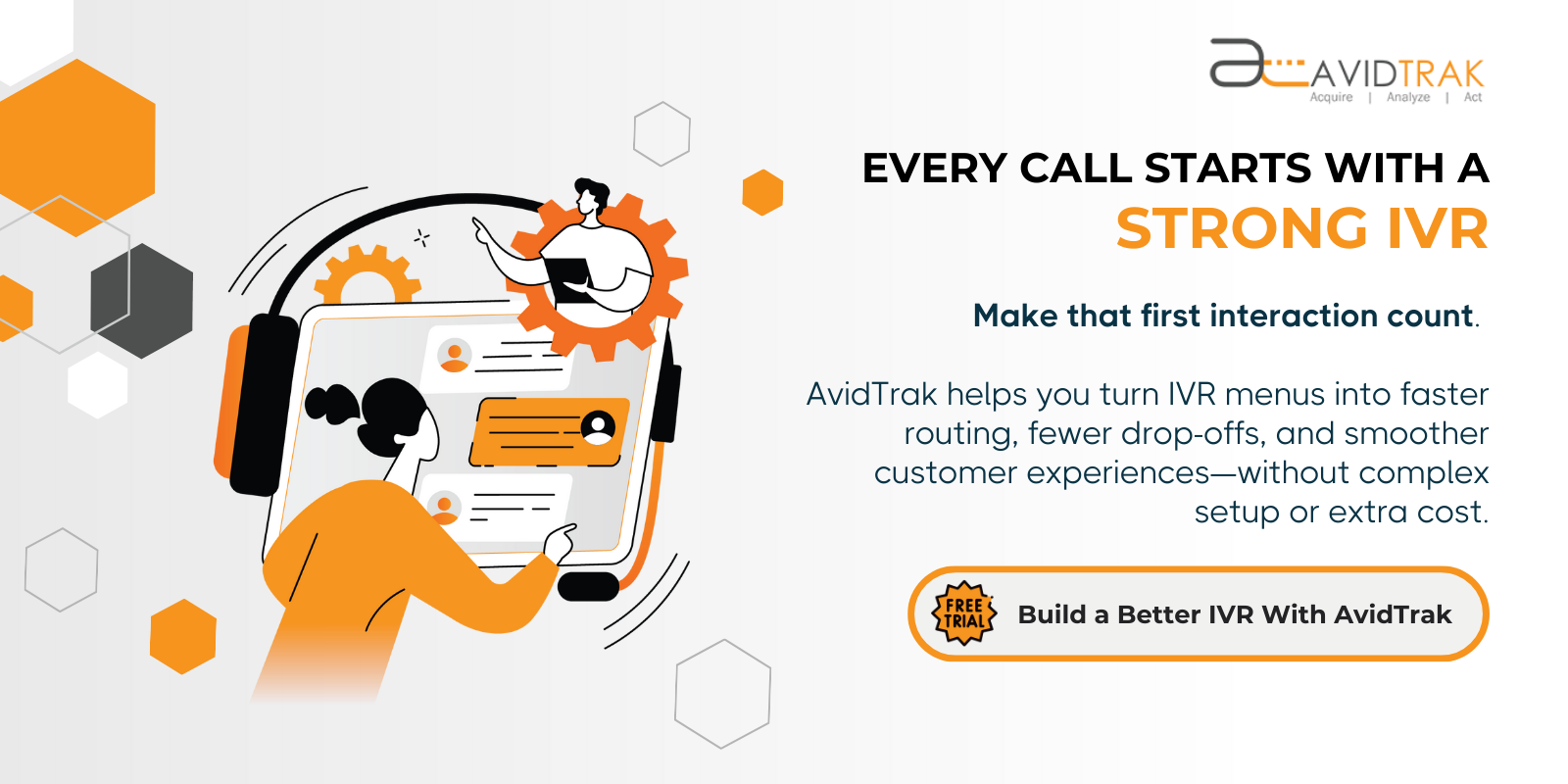 Every Call Starts With a Strong IVR