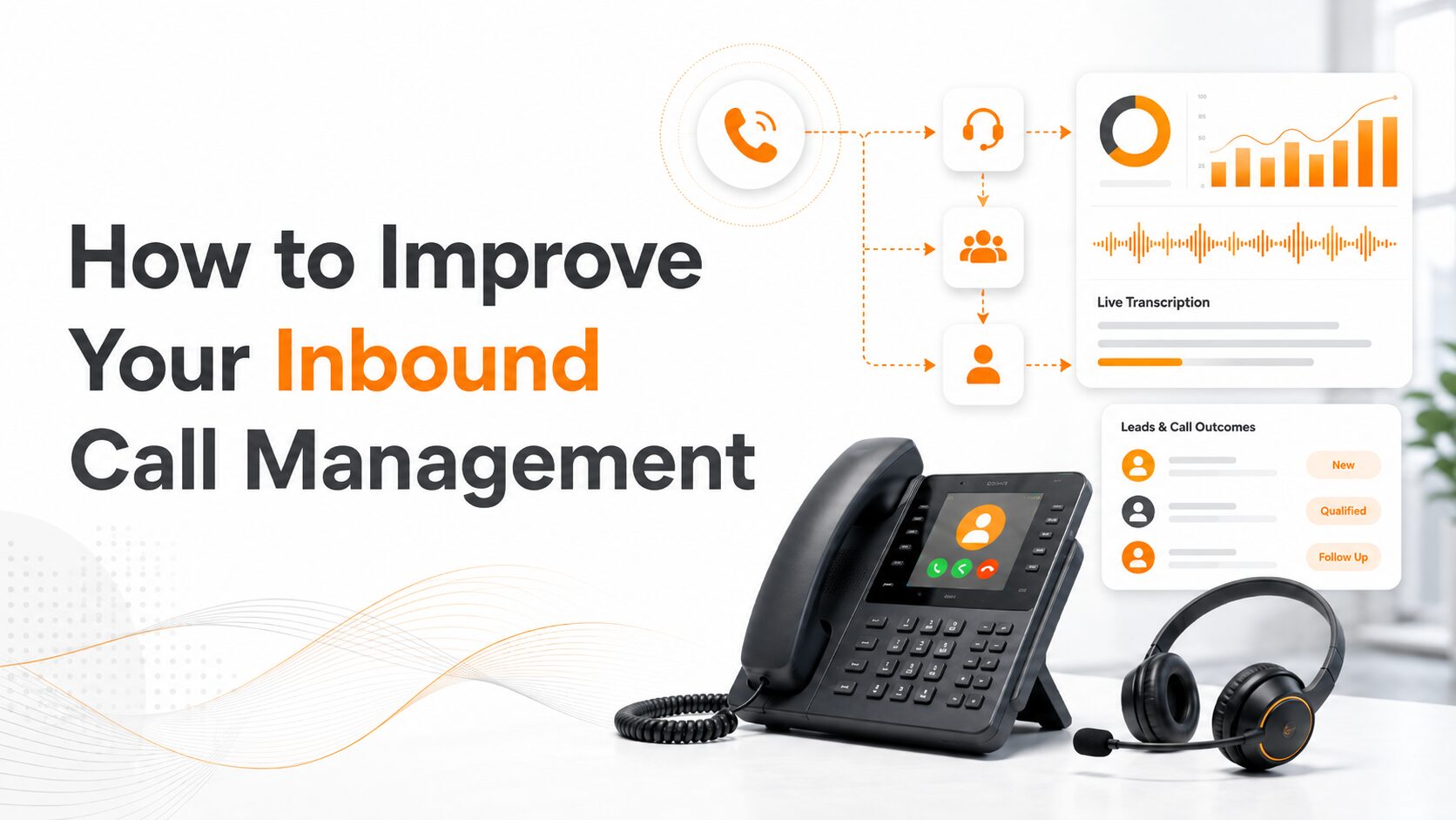 How to Improve Inbound Call Management