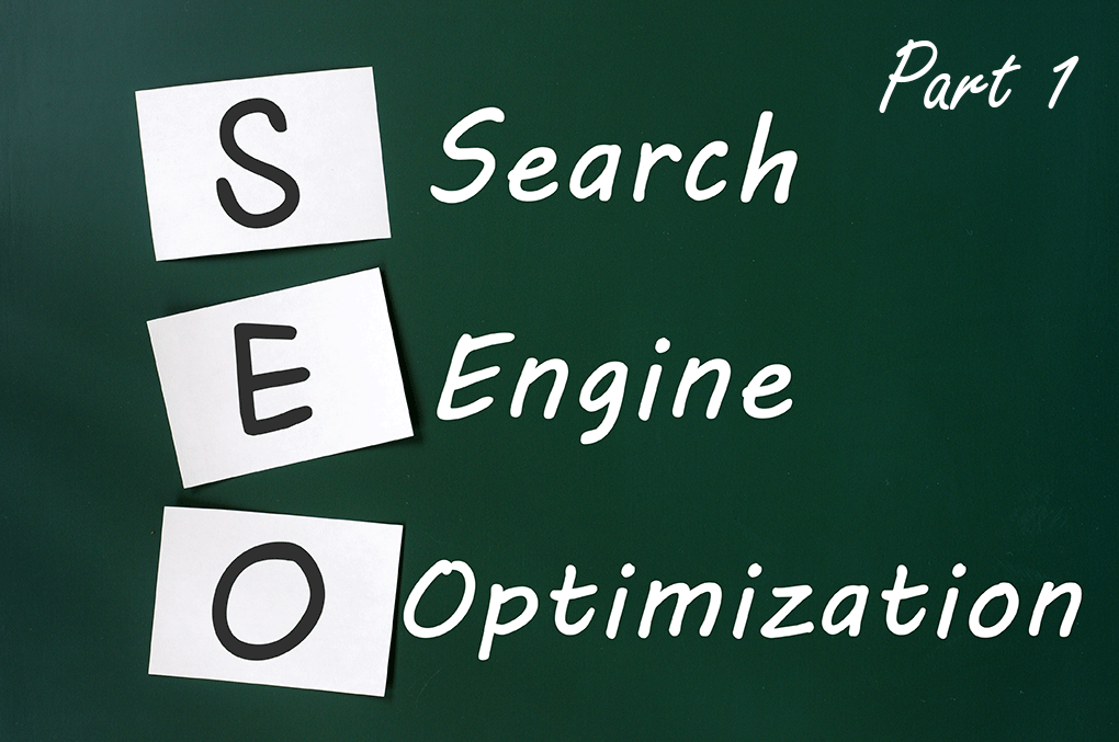 Strategic Approach to Search Engine Optimization (SEO) Part 1
