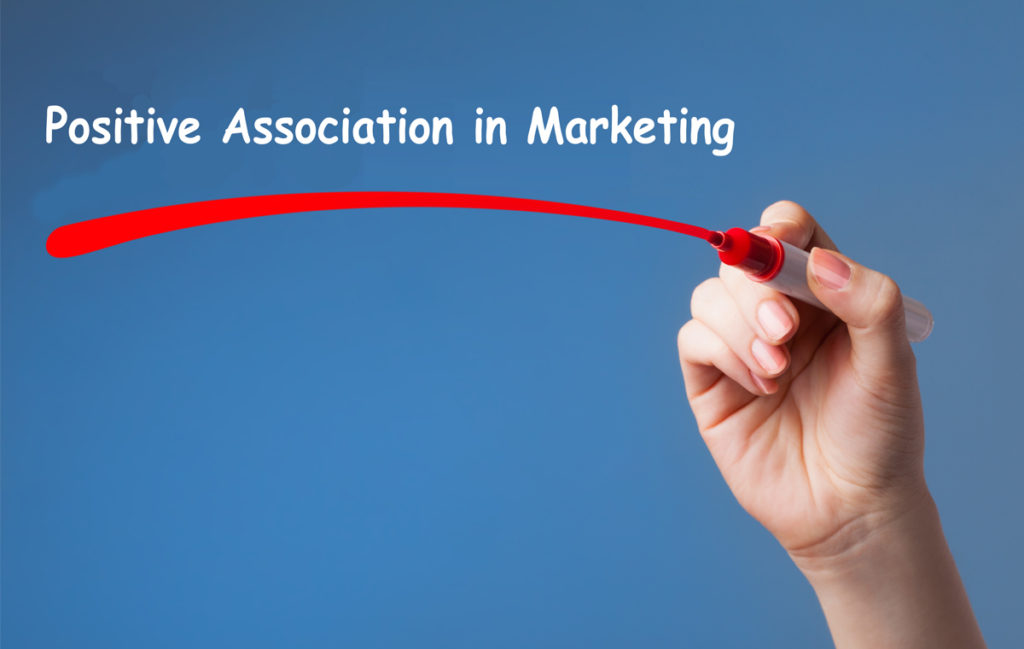 The_Power_of_Positive_Association_in_Marketing